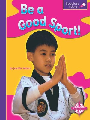 cover image of Be a Good Sport!